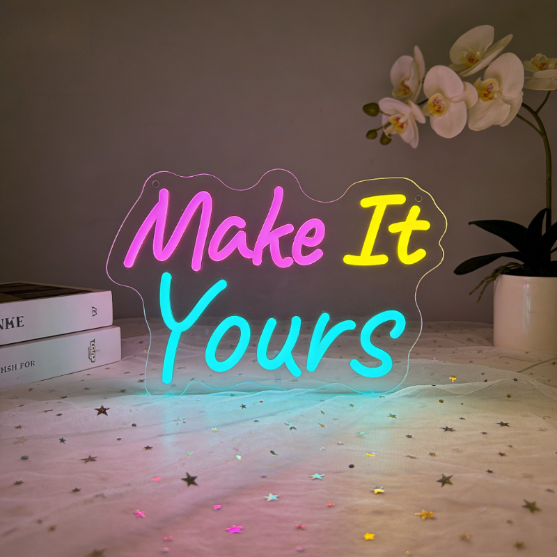 Desk Setup Inspiration - Make It Yours Neon Sign LED